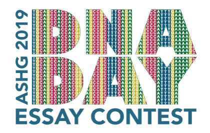 2019 DNA Day Essay Contest Winners - ASHG