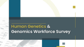 Human Genetics and Genomics Workforce Survey Report Cover